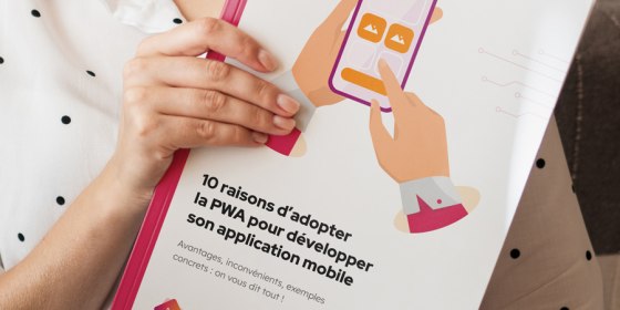 Créez une application mobile plus rapidement et avec un budget maîtrisé grâce à la PWA