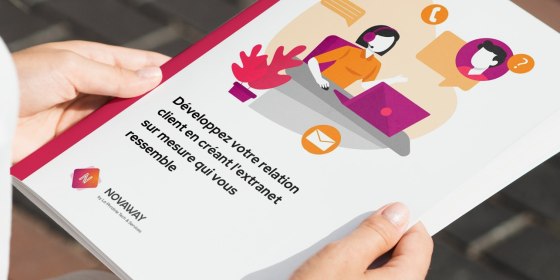 Développez votre relation client en créant l’extranet sur mesure qui vous ressemble